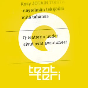Q-teatterin logo ja uusien verkkosivujen avautumisesta kertova banneri (2015)