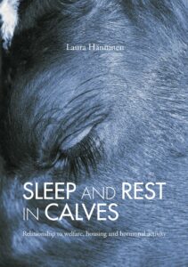 Väitöskirjan kannet, Laura Hänninen: Sleep and rest in calves (Helsingin yliopisto, 2007)